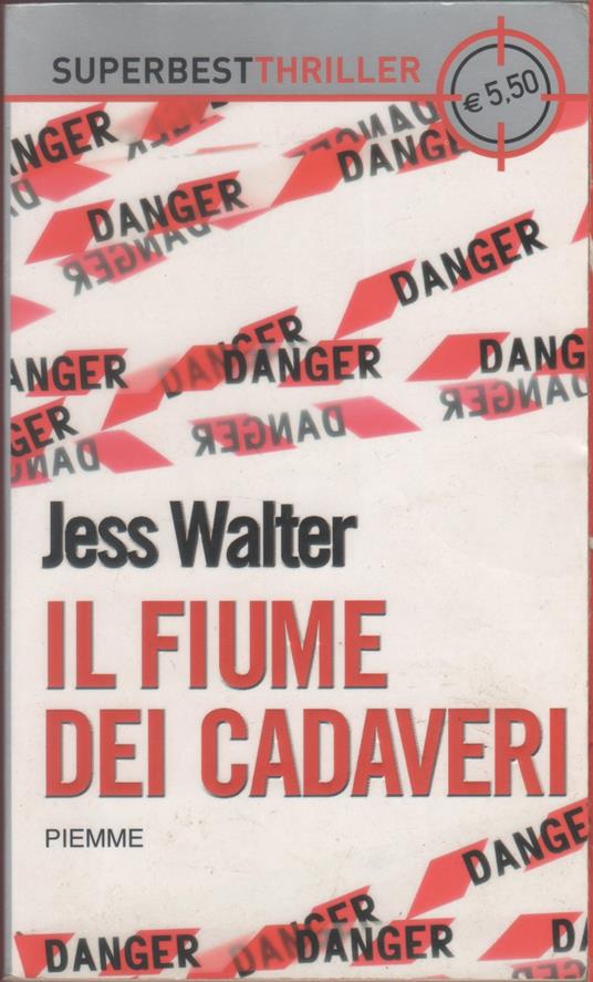 Il fiume dei cadaveri -Jess Walter - Jess Walter - copertina