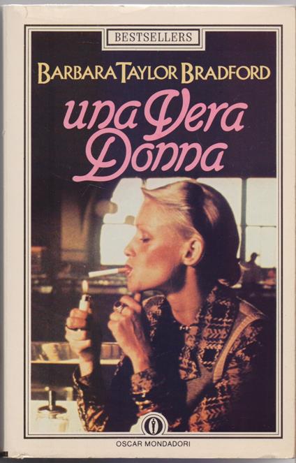 Una vera donna - Barbara Taylor Bradford - Barbara Taylor Bradford - copertina