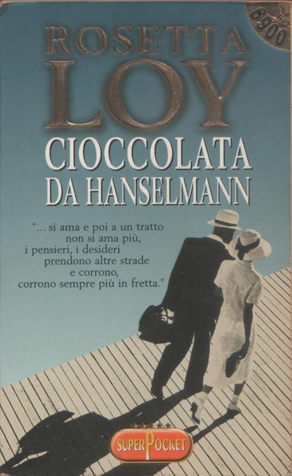 Cioccolata da Hanselmann - Rosetta Loy - copertina