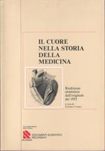Il cuore nella storia della medicina - Nicola Latronico (anastatica)