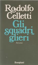 Gli squadriglieri - Rodolfo Celletti