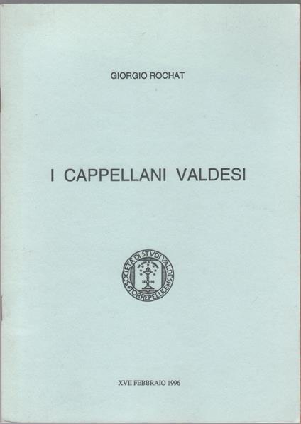 I cappellani valdesi - Giorgio Rochat - Giorgio Rochat - copertina