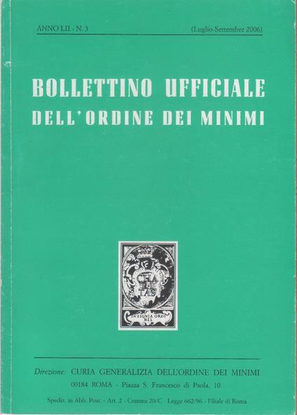 Bollettino ufficiale dell'Ordine dei Minimi. Anno LIII. n. 3. Luglio/settembre 2006 - copertina