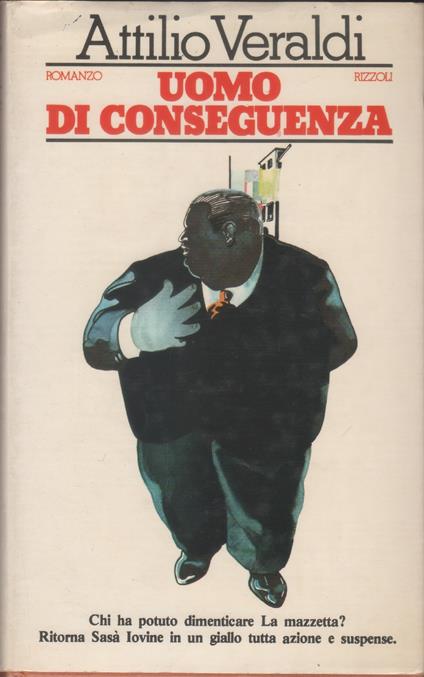 Uomo di conseguenza - Attilio Veraldi - Attilio Veraldi - copertina