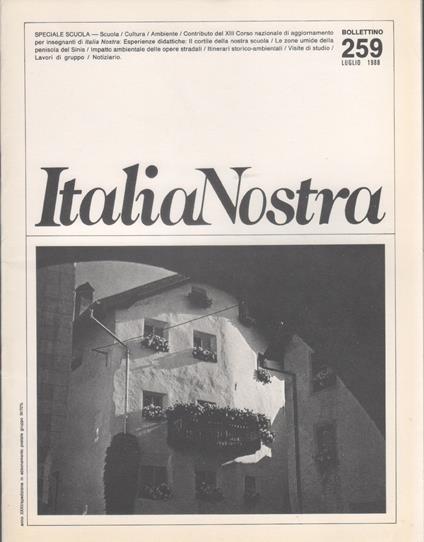 Italia Nostra. Bollettino n. 259, luglio 1988 - copertina