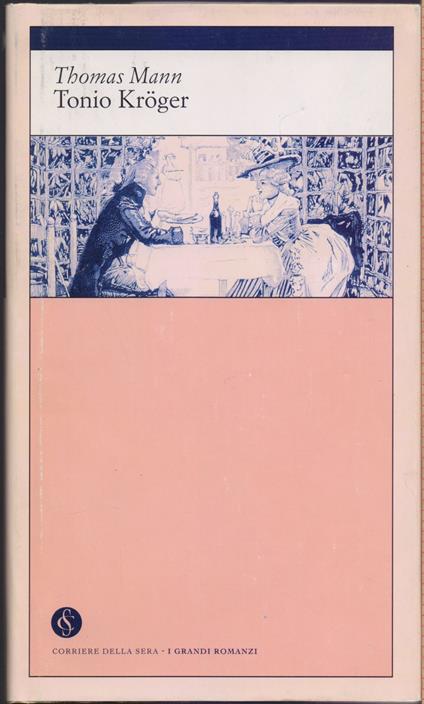 Tonio Kroger - Thomas Mann - Thomas Mann - copertina