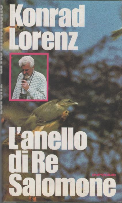 L' anello di Re Salomone - Konrad Lorenz - Konrad Lorenz - copertina