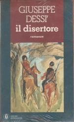 Il disertore - Giuseppe Dessi