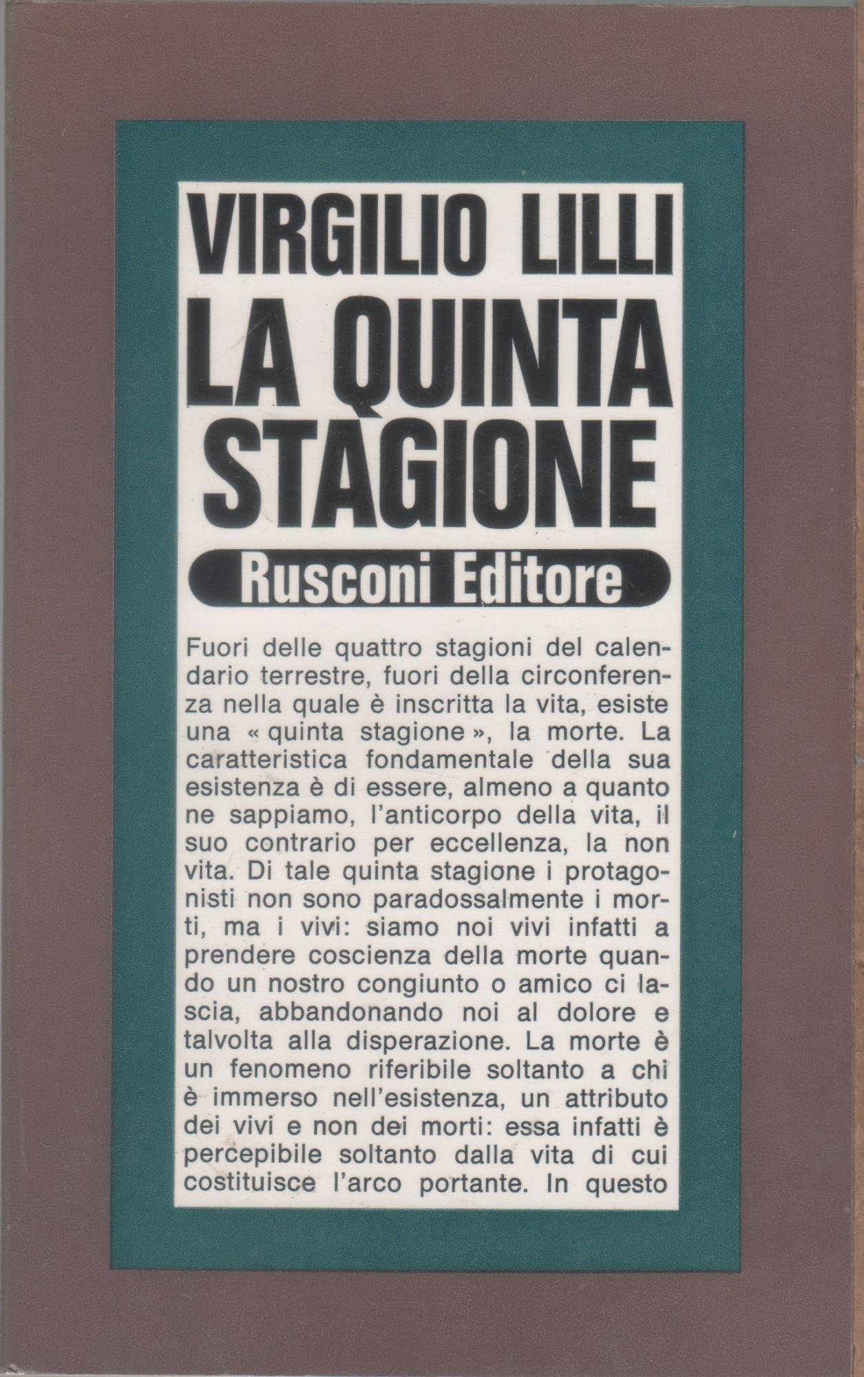 La quinta stagione - Virgilio Lilli