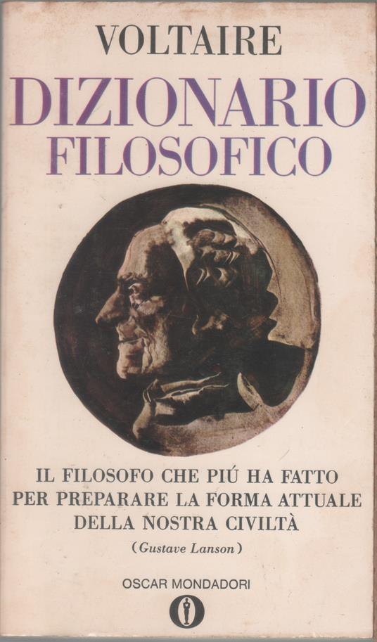 Dizionario Filosofico - Voltaire - Voltaire - copertina