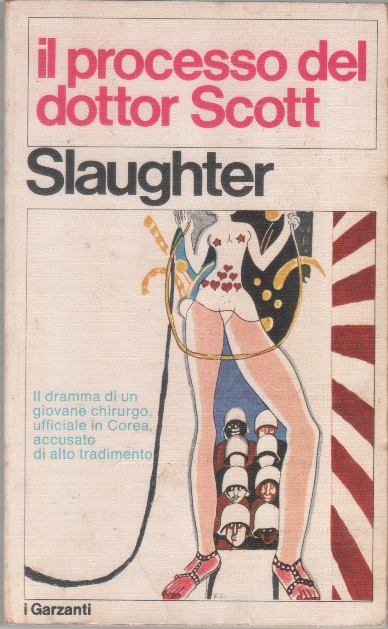 Il processo del dottor Scott - Frank G. Slaughter