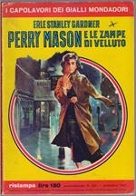Perry Mason e le zampe di velluto - Erle Stanley Gardner
