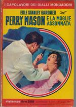 Perry Mason e la moglie assonnata - Erle Stanley Gardner