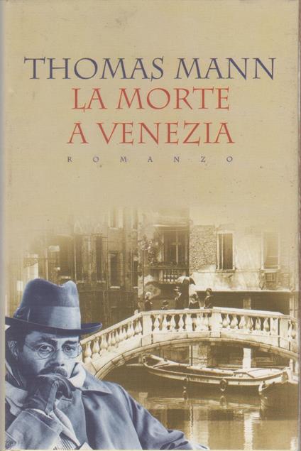 La morte a Venezia - Thomas Mann - Thomas Mann - copertina