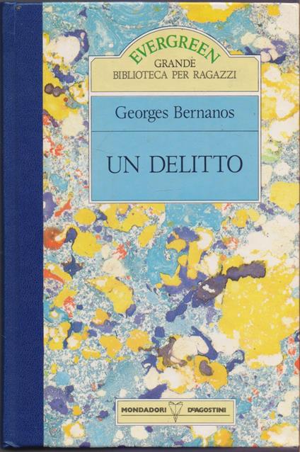 Un delitto - Georges Bernanos - Georges Bernanos - copertina