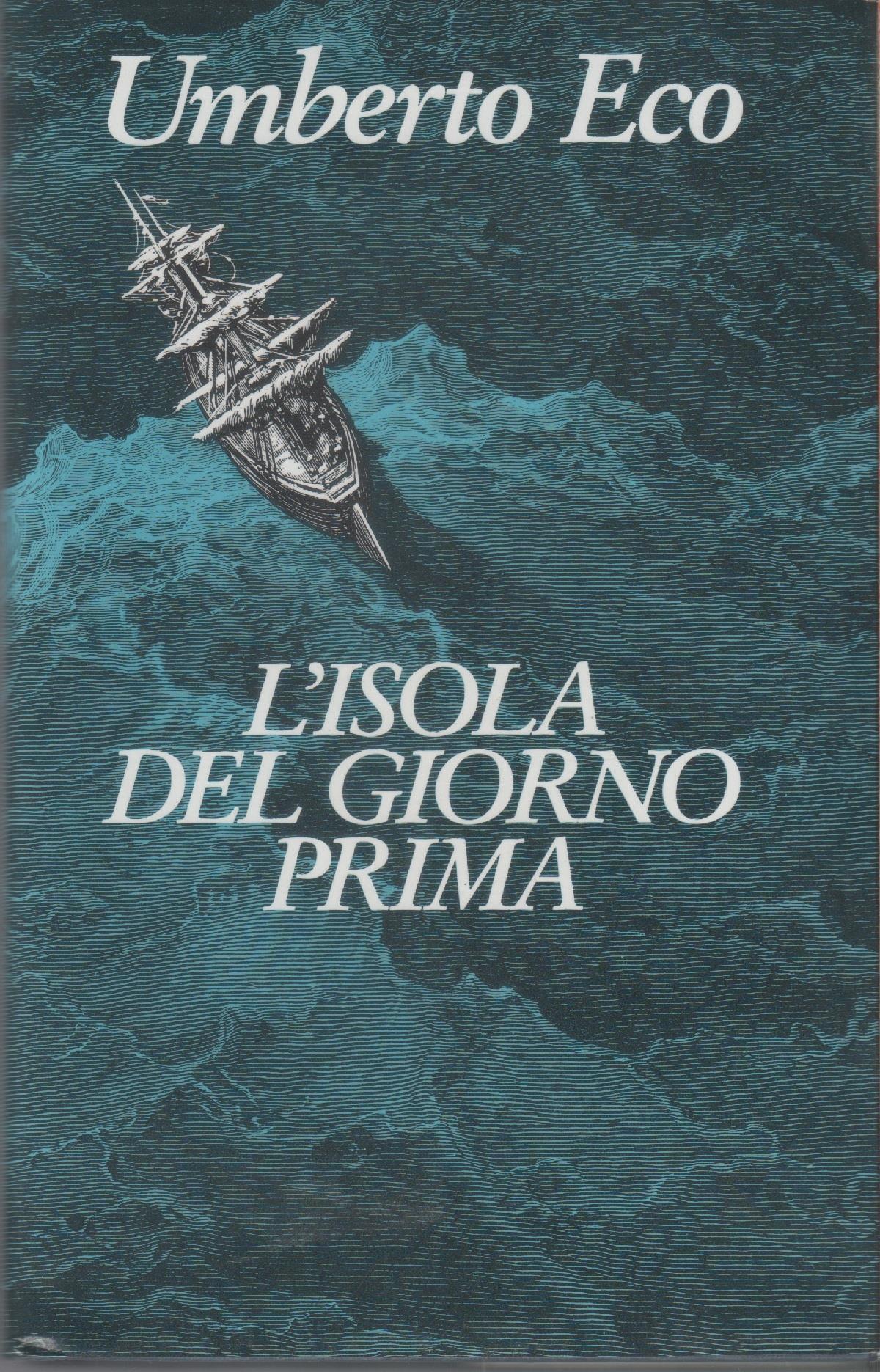 L' isola del giorno prima - Umberto Eco