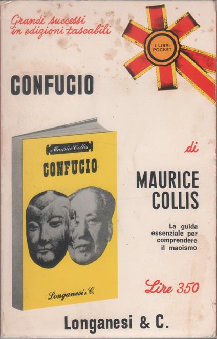 Confucio. La guida essenziale per comprendere il maoismo - Collis Maurice - Maurice Collis - copertina