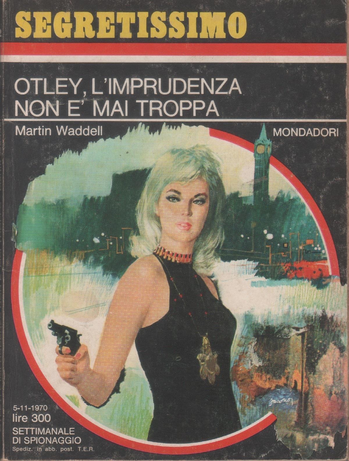 Otley, l'imprudenza non è mai troppa - Martin Waddell