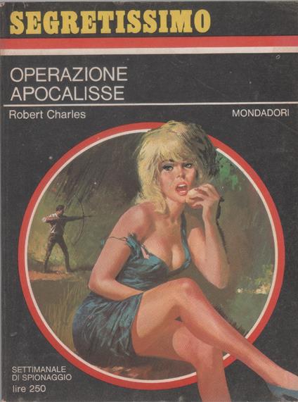 Operazione Apocalisse - Charles Robert - Robert Charles - copertina