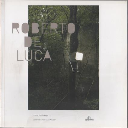 Roberto De Luca. Cronache di design 2 - copertina