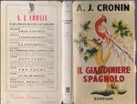 Il giardiniere spagnolo - A.J. Cronin