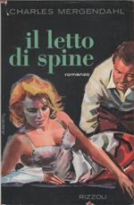 Il letto di spine - Charles Mergendahl