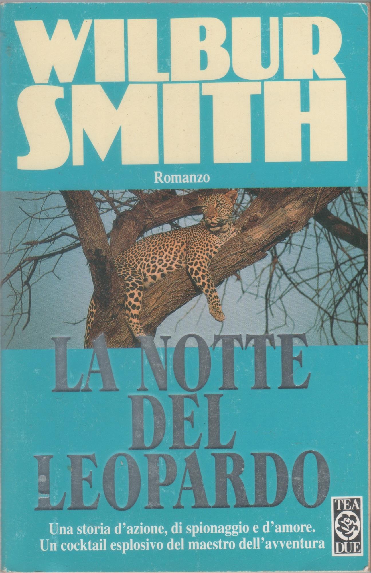 La notte del leopardo - Wilbur Smith