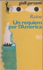 Un requiem per l'America - Richard Raine