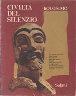 Civiltà del silenzio - Peter Kolosimo