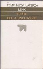 Teorie della rivoluzione - Kurt Lenk