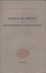 Democrazia diretta e ricostruzione capitalistica - Rodolfo Morandi