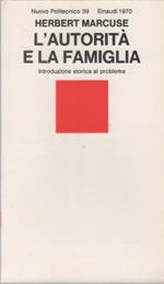 L' autorità e la famiglia - Herbert Marcuse