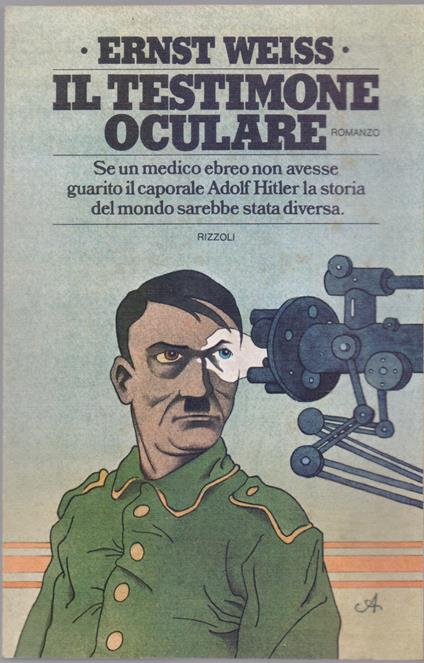Il testimone oculare - Ernst Weiss - Ernst Weiss - copertina