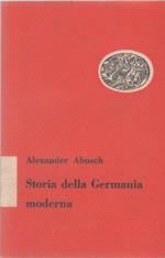 Storia della Germania moderna - Alexander Abusch