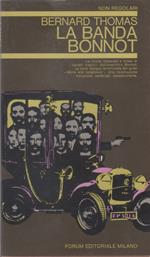 La banda Bonnot - Bernard Thomas