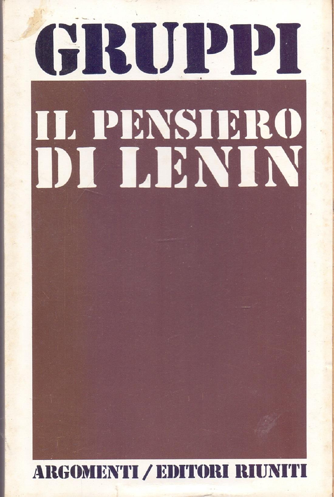 Il pensiero di Lenin - Luciano Gruppi