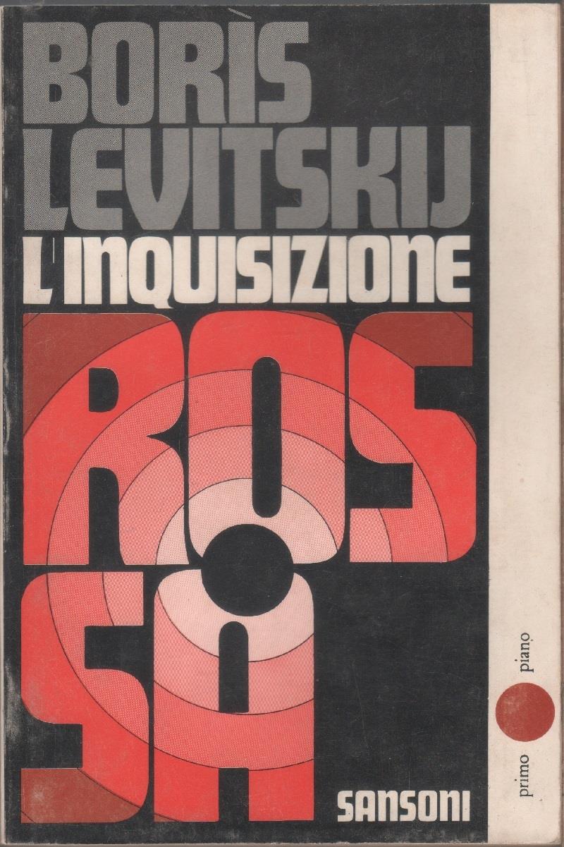 L' Inquisizione rossa - Boris Levitskij