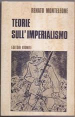 Teorie sull'imperialismo - Renato Monteleone