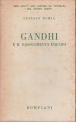 Gandhi e il risorgimento indiano - Giorgio Borsa