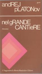 Nel grande cantiere - Andrej Platonov