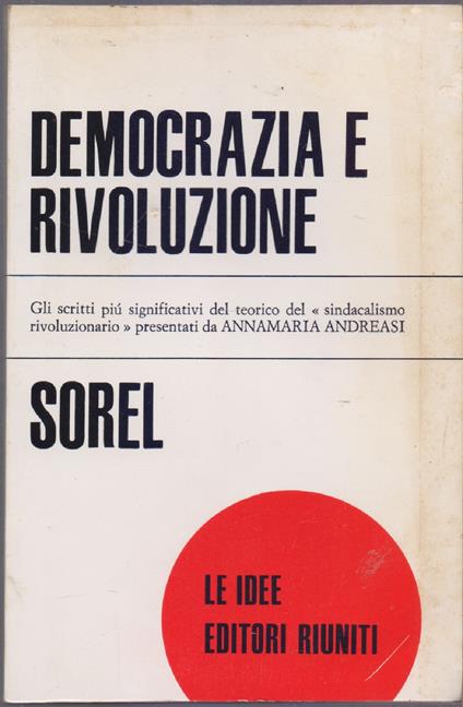 Democrazie e Rivoluzione - Georges Sorel - Georges Sorel - copertina