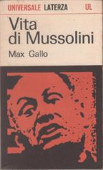 Vita di Mussolini - Max Gallo