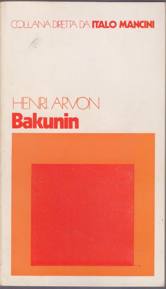 Bakunin - Henri Arvon - Henri Arvon - copertina