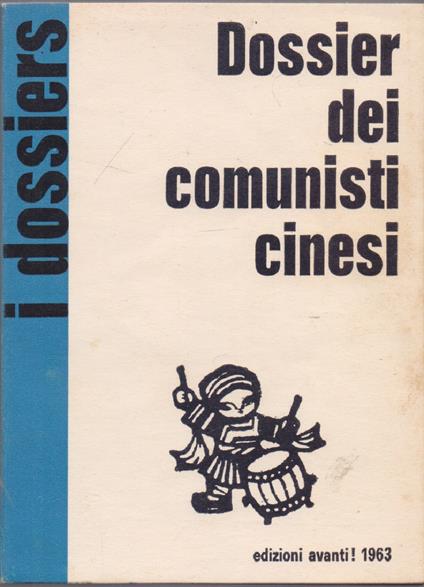 Dossier dei comunisti cinesi - - copertina