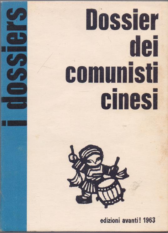 Dossier dei comunisti cinesi - - copertina