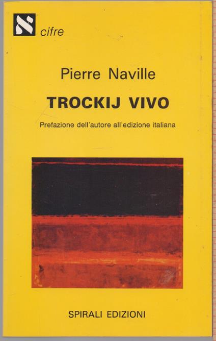 Trockij vivo - PierreNaville - Pierre Naville - copertina