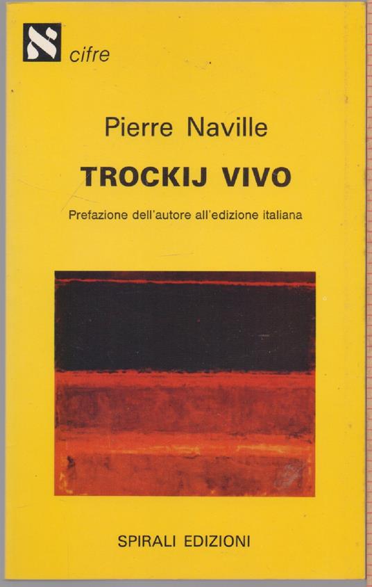 Trockij vivo - PierreNaville - Pierre Naville - copertina