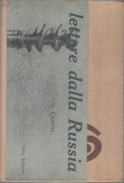 Lettere dalla Russia- Astolphe De Custine - Astolphe de Custine - copertina