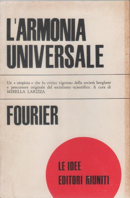 L' armonia universale - Charles Fourier - Charles Fourier - copertina
