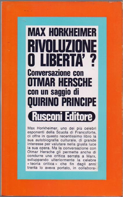 Rivoluzione o libertà? - Max Horkheimer - Max Horkheimer - copertina